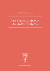 #24 Jón Kristinn Einarsson um Jón Steingrímsson og Skaftárelda